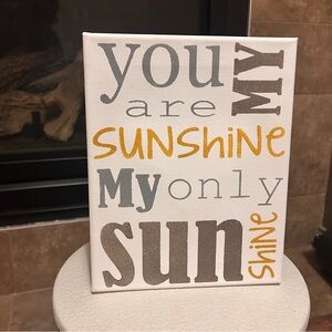 Inspirational Wall Art - Sunshine Canvas Decor 8X10. NEW